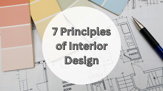 Mastering the Art of Interior Design: The 7 Essential Principles